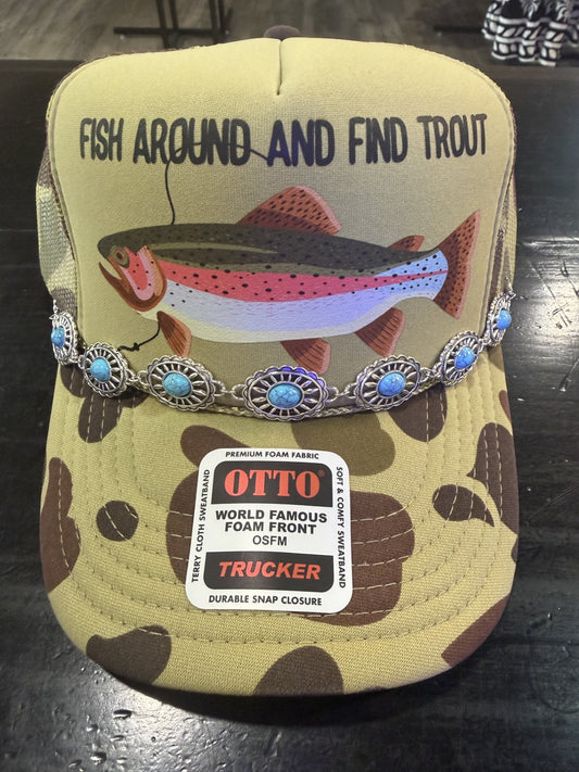 Fish Around and Find Trout with premium hat chain