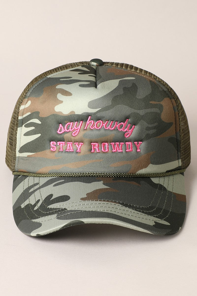 Say Howdy Stay Rowdy Trucker Hat