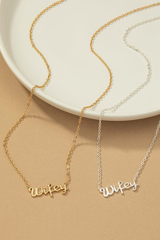 Wifey Necklace